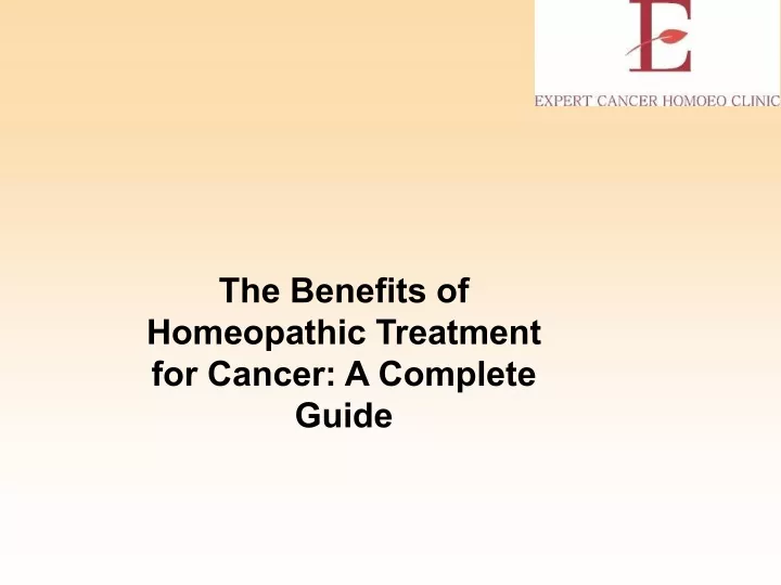 the benefits of homeopathic treatment for cancer