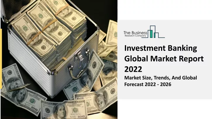 investment banking global market report 2022