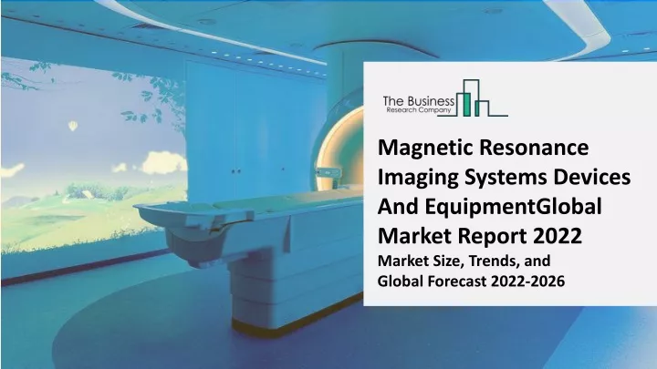 magnetic resonance imaging systems devices