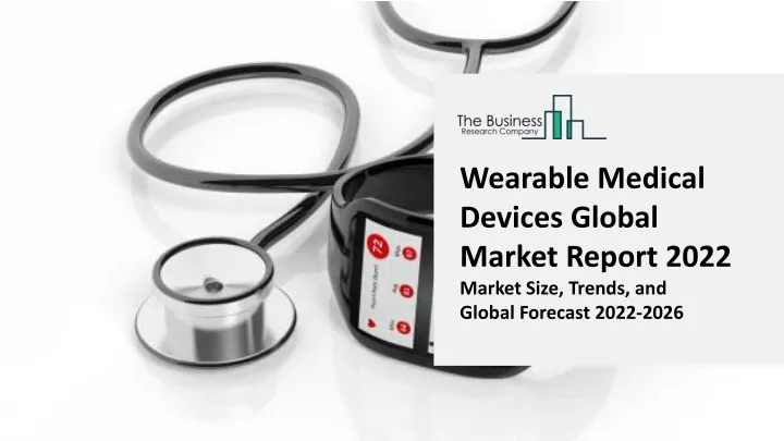 wearable medical devices global market report