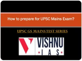 How to prepare for UPSC Mains Exam