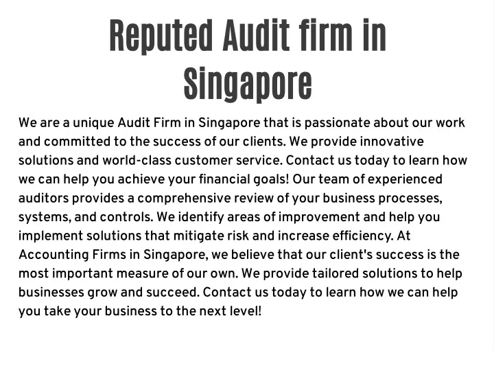 reputed audit firm in singapore we are a unique