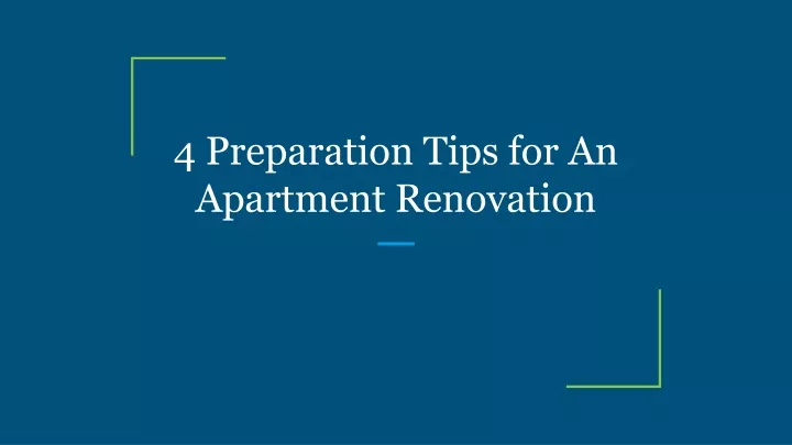 4 preparation tips for an apartment renovation