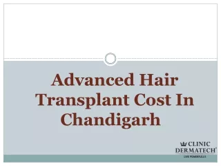 Advanced Hair Transplant Cost In Chandigarh