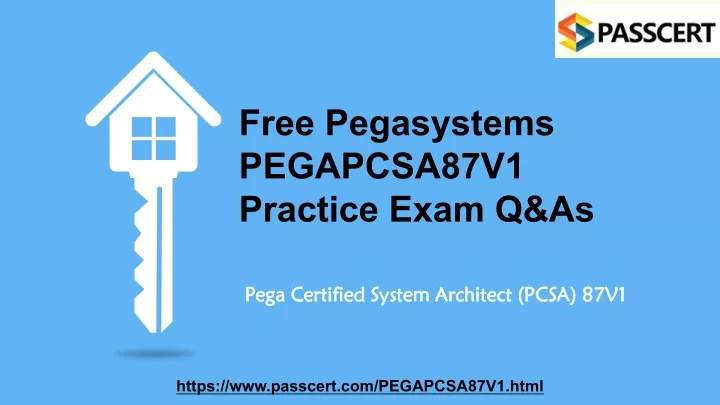 free pegasystems pegapcsa87v1 practice exam q as