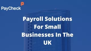 Payroll Solutions For Small Businesses In The UK