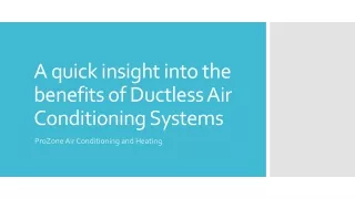 a quick insight into the benefits of ductless air conditioning systems