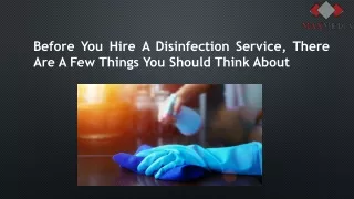 Before You Hire A Disinfection Service, There Are A Few Things You Should Think