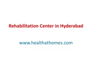 Rehabilitation Center in Hyderabad1