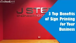3 Top Benefits of Sign Printing for Your Business
