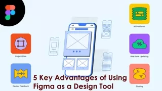 5 key advantages of using figma as a design tool