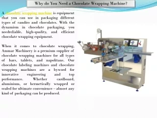 Buying a Reliable Chocolate Wrapping Machine - Ammar Machinery