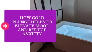 How cold plunge helps to elevate mood and reduce anxiety-Liv24