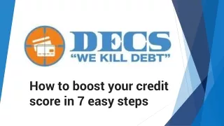 How to boost your credit score in 7 easy steps