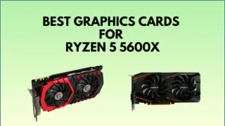 best graphics card for ryzen 5 5600x