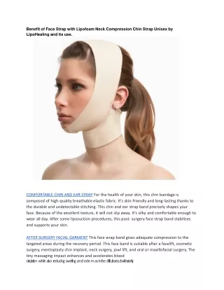 Benefit of Face Strap with Lipofoam Neck Compression Chin Strap Unisex by LipoHealing and its use