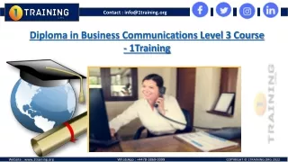 What is a Diploma in Business Communications Level 3?