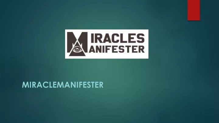 miraclemanifester