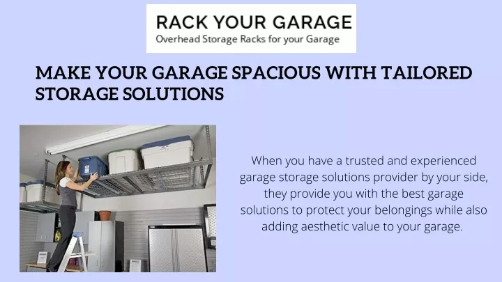 make your garage spacious with tailored storage