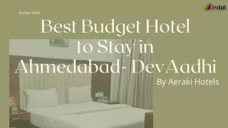 Best Budget Hotel to Stay in Ahmedabad- DevAadhi Hotel