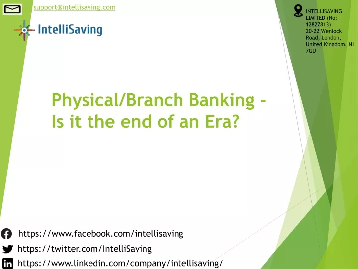 physical branch banking is it the end of an era