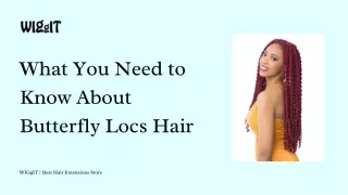 what you need to know about butterfly locs hair