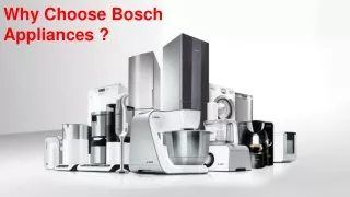 Why Choose Bosch Appliances _