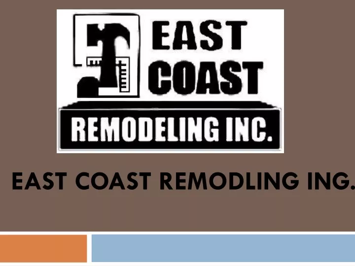 east coast remodling ing