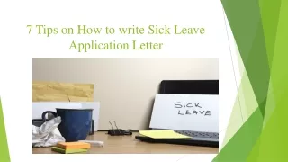 7 Tips on How to write Sick Leave Application letter