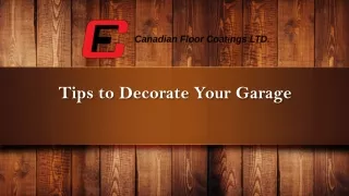 Tips to Decorate Your Garage