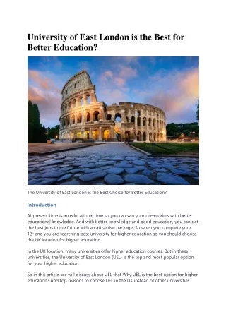 University of East London is the Best for Better Education