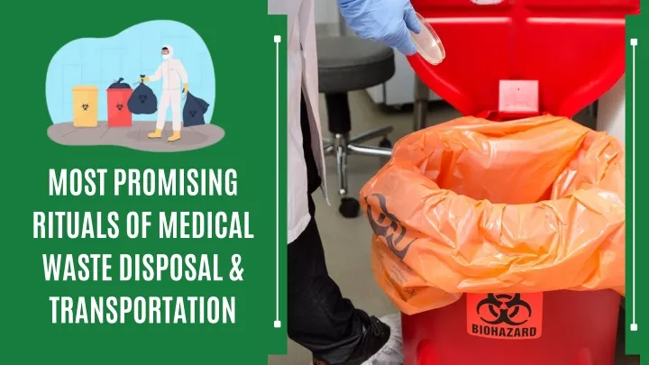 most promising rituals of medical waste disposal