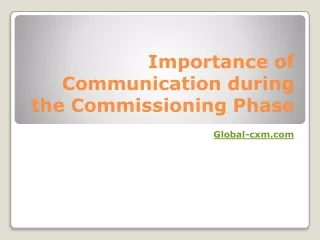 Importance of Communication during the Commissioning Phase