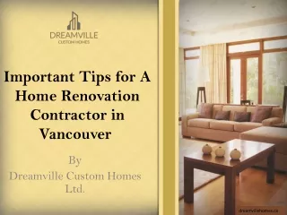 Important Tips for A Home Renovation Contractor in Vancouver