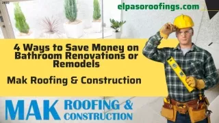 4 Ways to Save Money on Bathroom Renovations or Remodels - Mak Roofing & Construction