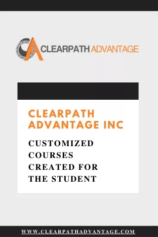 Explore customized courses created for students - clearpath advantage