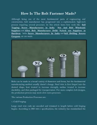 how is the bolt fastener made