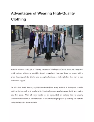 Advantages of Wearing High-Quality Clothing