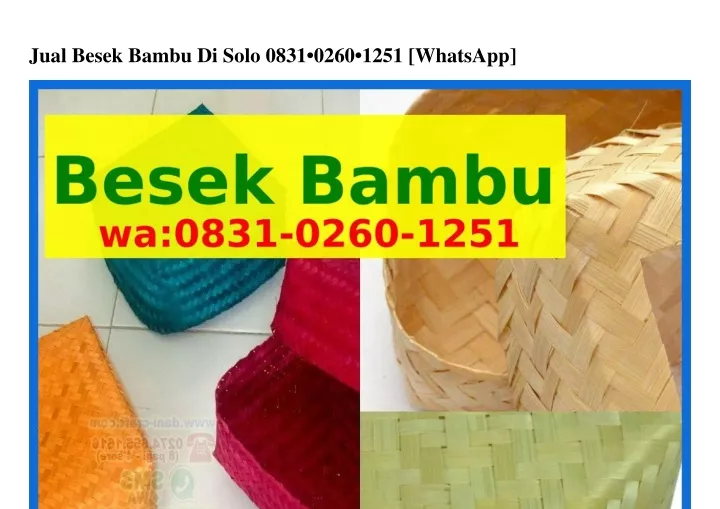 Ppt Jual Besek Bambu Di Solo O O O Wa Powerpoint