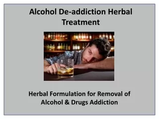 alcohol de addiction herbal treatment