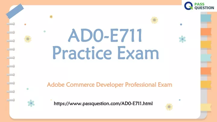 PPT - Adobe AD0-E711 Practice Test Questions PowerPoint Presentation ...