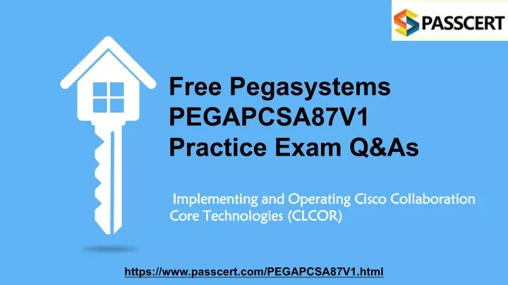 free pegasystems pegapcsa87v1 practice exam q as