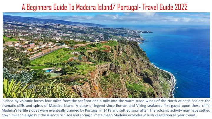 a beginners guide to madeira island portugal