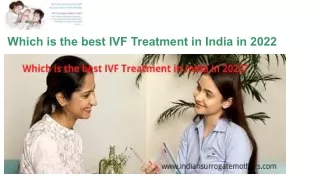 Which is the best IVF Treatment in India in 2022?