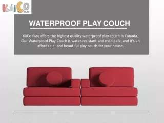WATERPROOF PLAY COUCH