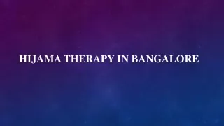 Hijama therapy in bangalore