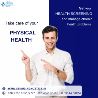 Take care of PHYSICAL HEALTH | Best Diagnostics Services in HSR Layout