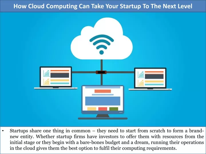 how cloud computing can take your startup to the next level