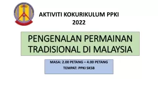 PENGENALAN PERMAINAN TRADISIONAL