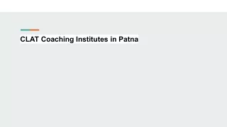 CLAT Coaching Institutes in Patna